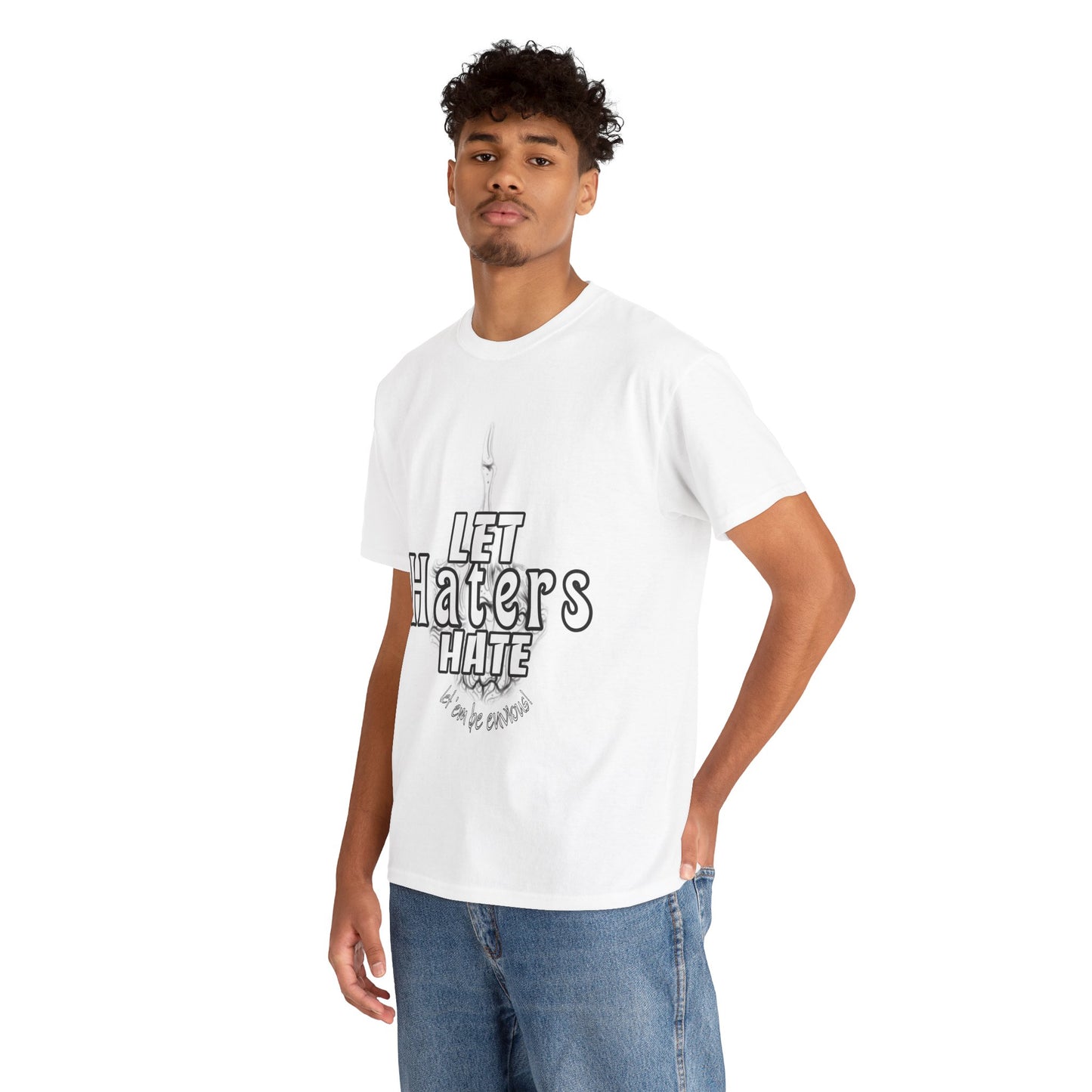 LET HATERS HATE SHIRT