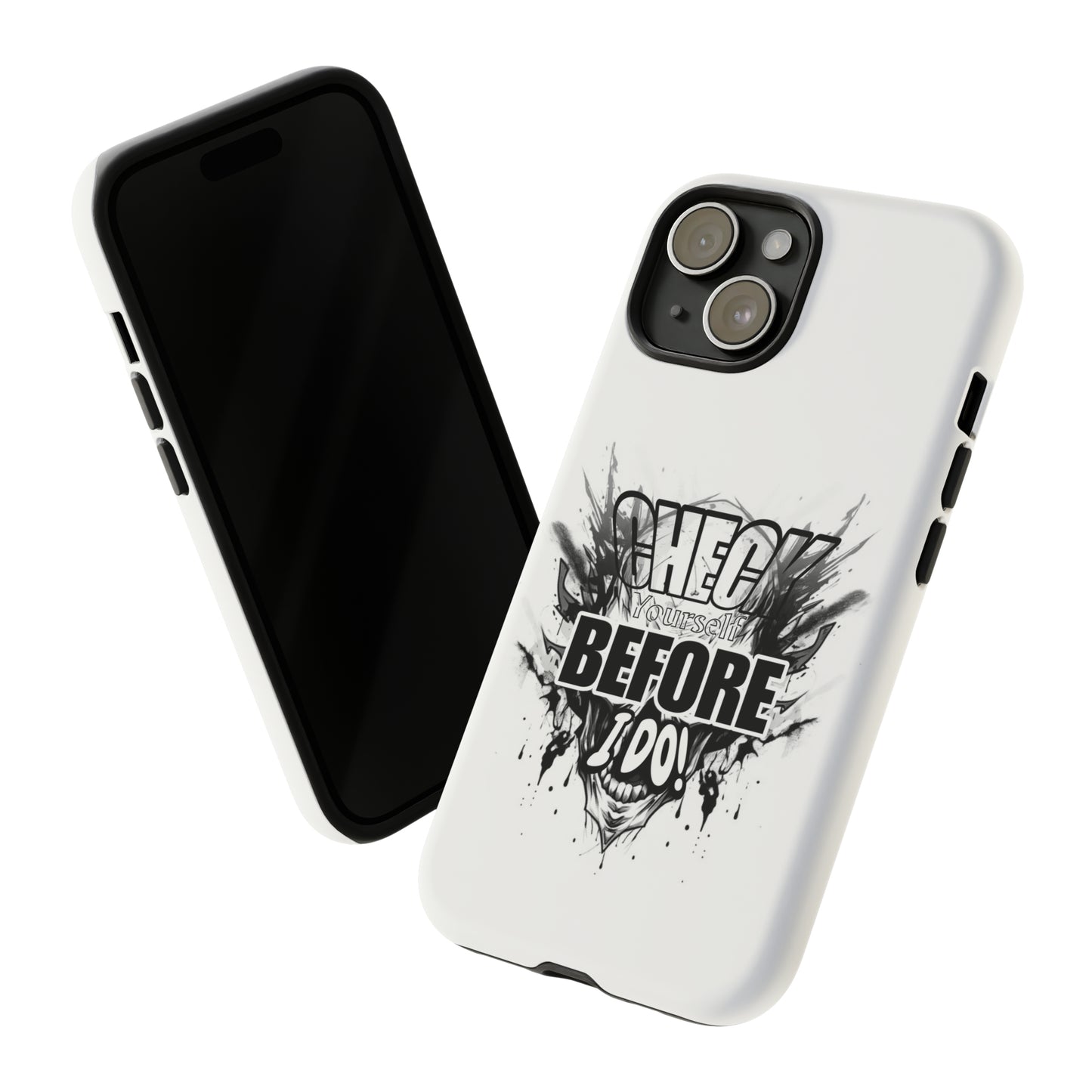 iPhone CHECK YOURSELF Case!