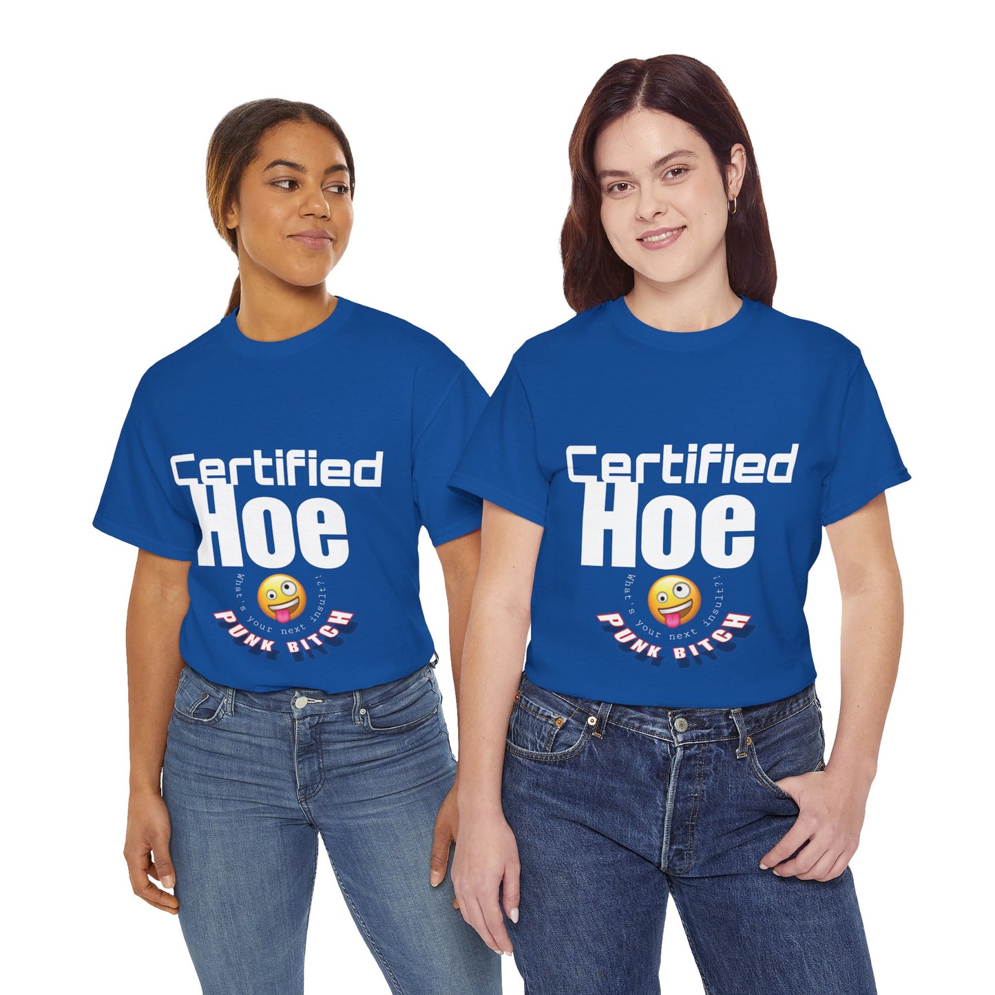 CERTIFIED HOE - SHIRT